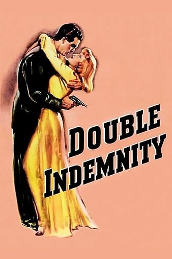 两重补偿/两重保险 Double.Indemnity.1944.1080p.BluRay.x264-AMIABLE 7.73GB-1.jpg