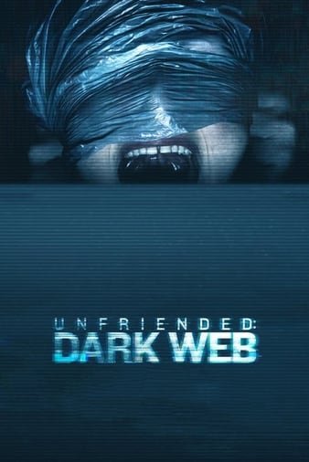 消除好友2:暗网/杀讯2 Unfriended.Dark.Web.2018.1080p.BluRay.AVC.DTS-HD.MA.5.1-FGT 30.34GB-1.jpg