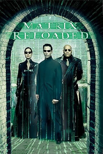 黑客帝国2:重装上阵/黑客帝国2 The.Matrix.Reloaded.2003.REMASTERED.1080p.BluRay.X264-AMIABLE 12.10GB-1.jpg