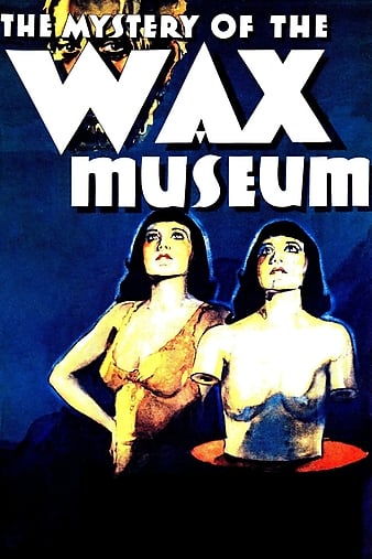 奥秘蜡像馆/蜡像馆奥秘 Mystery.of.the.Wax.Museum.1933.720p.BluRay.x264-PSYCHD 3.10GB-1.png