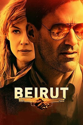 贝鲁特/黎巴嫩1982: 亡命救参 Beirut.2018.720p.BluRay.x264-DRONES 5.47GB-1.jpg