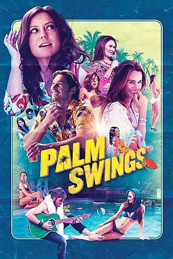 棕榈摆动/超玩妹社區 Palm.Swings.2017.1080p.BluRay.x264-GETiT 6.55GB-1.jpg