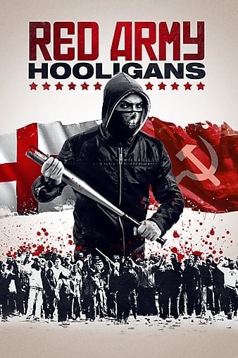 红军足球地痞 Red.Army.Hooligans.2018.720p.BluRay.x264-RUSTED 4.37GB-1.jpg