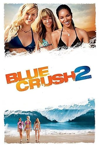 碧海娇娃2/蓝色豪情2 Blue.Crush.2.2011.1080p.BluRay.x264-Japhson 7.94GB-1.jpg