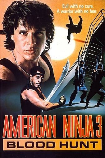 美国忍者3浴血追凶 American.Ninja.3.Blood.Hunt.1989.UNCUT.1080p.BluRay.x264-VETO 6.55GB-1.jpg