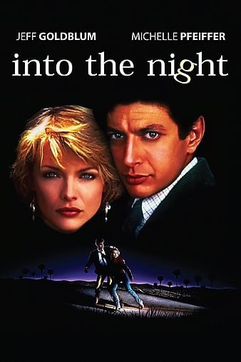 皇家密杀令/奇情今晚夜 Into.the.Night.1985.1080p.BluRay.REMUX.AVC.LPCM.2.0-FGT 30.78GB-1.jpg