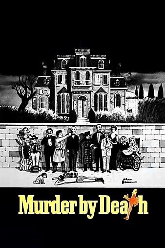 怪宴/怪案 Murder.by.Death.1976.720p.BluRay.x264-HD4U 4.38GB-1.jpg