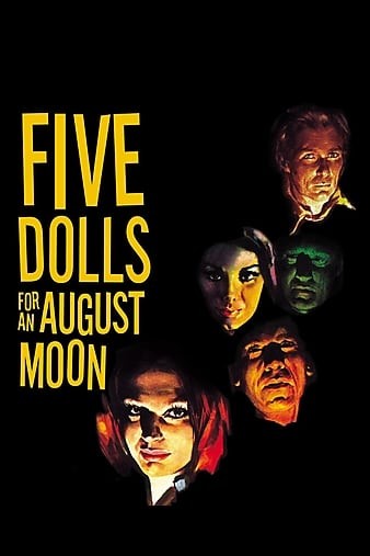 辣手娇娃 Five.Dolls.For.An.August.Moon.1970.1080p.BluRay.x264-GHOULS 5.47GB-1.jpg