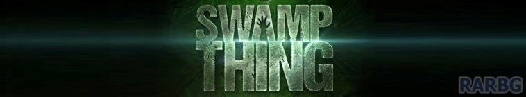 [沼泽怪物/沼泽异形/Swamp Thing 第一季][全10集][MKV][2160P/1080P]-2.jpg